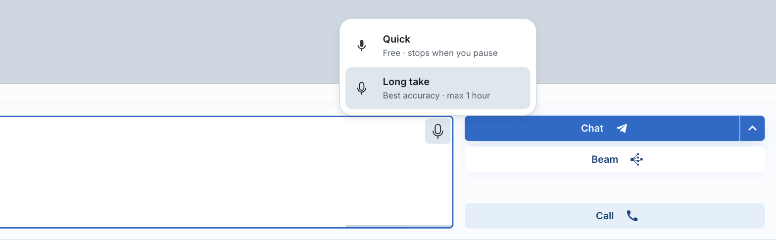 The composer microphone with the engine switcher open, listing Quick - Free, stops when you pause - and the highlighted Long take - Best accuracy, max 1 hour
